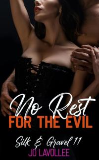 No Rest for the Evil