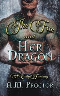 Fae and Her Dragon