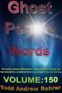 Ghost People Words: Volume:150