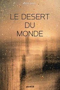 Le Desert du Monde