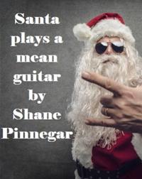 Santa Plays A Mean Guitar