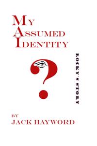 My Assumed Identity