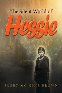 Silent World of Hessie