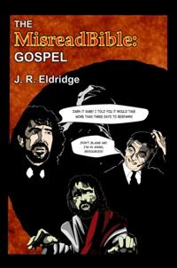 MisreadBible: Gospel