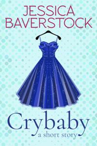 Crybaby: A Short Story