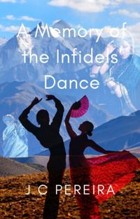 Memory of the Infidels' Dance