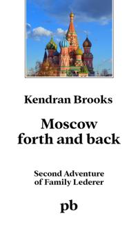 Moscow Forth and Back