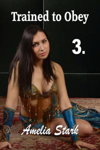 Trained to Obey: Part Three