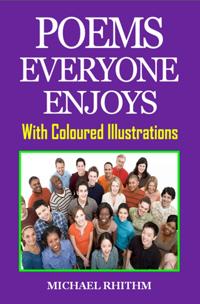 Poems Everyone Enjoys: With Coloured Illustrations