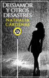 De(s)amor y otros desastres