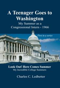Teenager Goes to Washington / My Summer as a Congressional Intern-1966