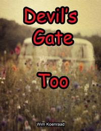 Devil's Gate Too