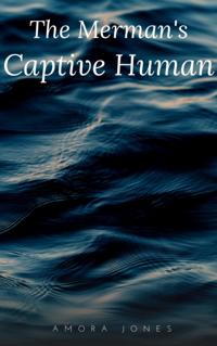 Merman's Captive Human