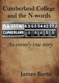 Cumberland College and The N-words