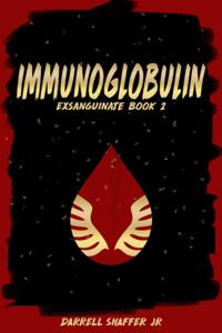 Immunoglobin: Exsanguinate Book 2