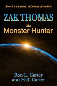 Zak Thomas The Monster Hunter