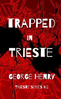 Trapped in Trieste