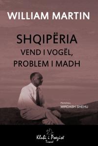 Shqiperia: Vend i Vogel, Problem i Madh