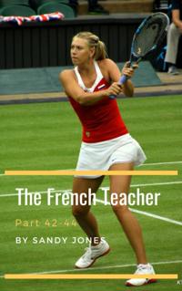 French Teacher - Monday (Part 42 to 44)