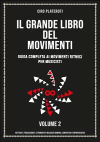 Il Grande Libro Del Movimenti -Volume 2