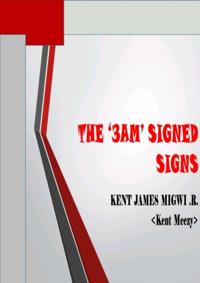 '3AM' Signed Signs