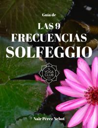Guia de Las 9 Frecuencias Solfeggio