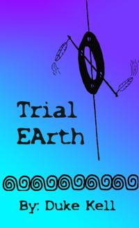 Trial Earth