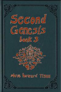 Second Genesis Book 3