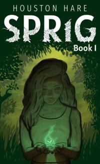 Sprig (Book #1)