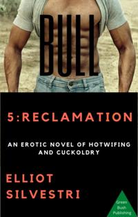 BULL 5: Reclamation