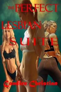 Perfect Lesbian Suite