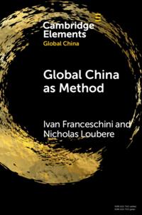Elements in Global China