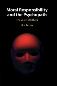 Kirjan kansi "Moral Responsibility and the Psychopath"