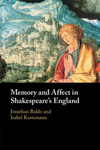 Kirjan kansi "Memory and Affect in Shakespeare's England"