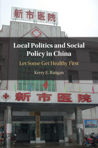 Bokomslag för "Local Politics and Social Policy in China"