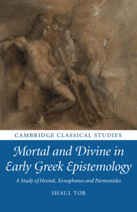 Bokomslag för "Mortal and Divine in Early Greek Epistemology"