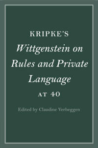 Kripke's Wittgenstein on Rules and Private Language at 40