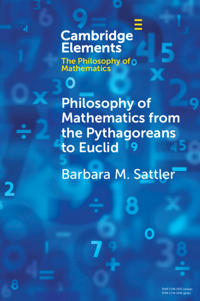 Philosophy of Mathematics from the Pythagoreans to Euclid