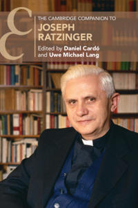 Bokomslag for "The Cambridge Companion to Joseph Ratzinger"