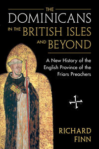 Kirjan kansi "The Dominicans in the British Isles and Beyond"