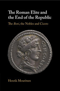 Bokomslag för "The Roman Elite and the End of the Republic"