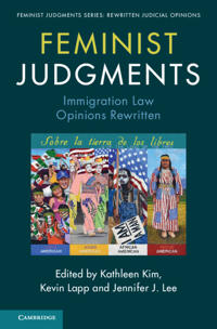 Bokomslag för "Feminist Judgments: Immigration Law Opinions Rewritten"