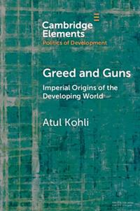 Elements in the Politics of Development