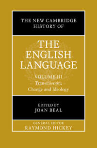 The New Cambridge History of the English Language: Volume 3