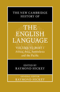 The New Cambridge History of the English Language: Volume 6, Part 1