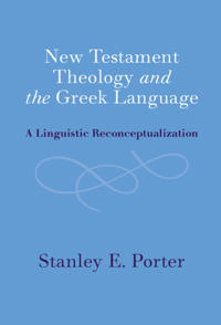 New Testament Theology and the Greek Language