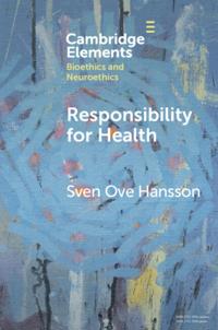 Elements in Bioethics and Neuroethics