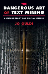 Bokomslag för "The Dangerous Art of Text Mining"