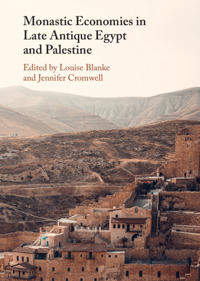 Kirjan kansi "Monastic Economies in Late Antique Egypt and Palestine"