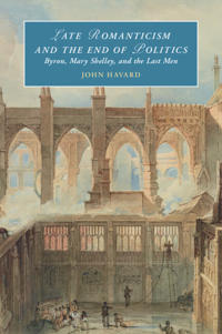 Bokomslag för "Late Romanticism and the End of Politics"